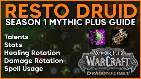 Mythic Guide Restoration Druid Dragonflight Season 1 Youtube