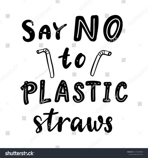 Say No Plastic Straws Motivational Phrase Stock Vector Royalty Free