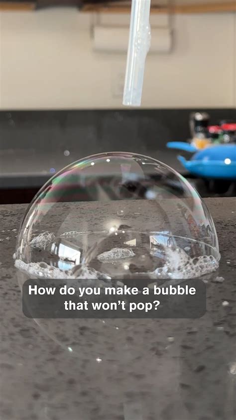 DIY Unpoppable Bubbles : r/LadiesofScience