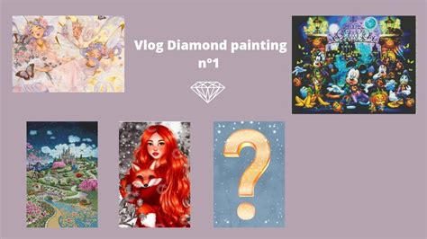 Diamond painting Vlog n1 revue unboxing et début de toile YouTube