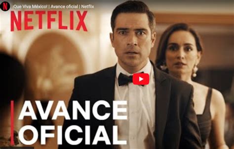 Primer Trailer De ¡que Viva México Avance Oficial De La Nueva