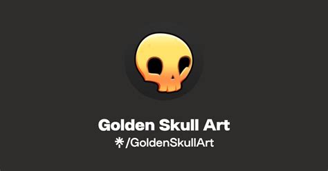 Golden Skull Art | Twitter, Instagram | Linktree