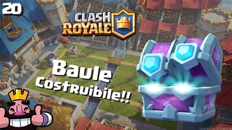 Leggendaria Nel Baule Costruibile Clash Royale Youtube