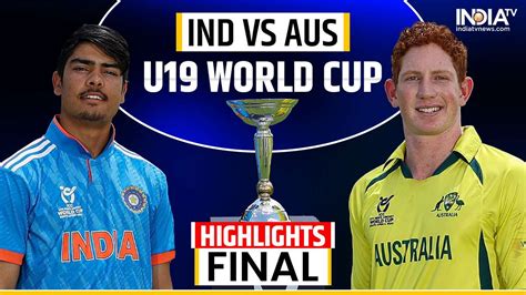 IND vs AUS Live score U19 World Cup final 2024: India vs Australia live updates WC final ...