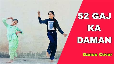 52 Gaj Ka Daman Dance Cover Youtube