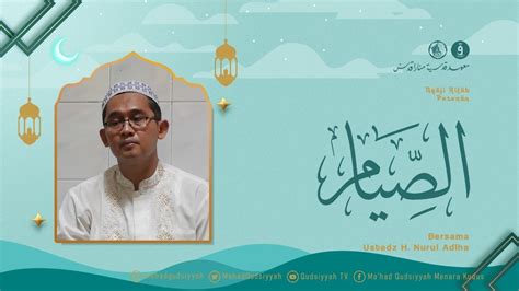 Live Ngaji Posonan Mahad Qudsiyyah Ash Shiyam Bersama Ustadz H