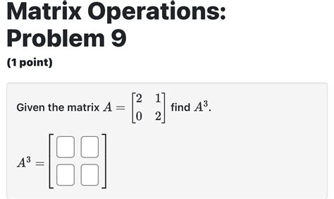 Solved Matrix Operations Problem Point Given The Matrix Chegg