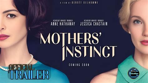 MOTHERS INSTINCT Official Trailer 2024 Anne Hathaway Jessica