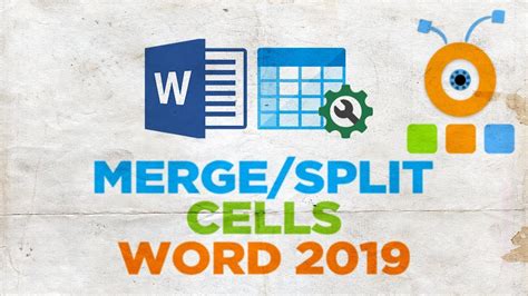 How To Merge Or Split Cells In A Word Table 2019 Youtube