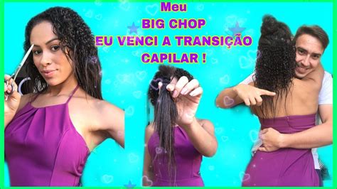 Meu Big Chop Fim Da Transi O Capilar Eu Venci A Transi O Youtube