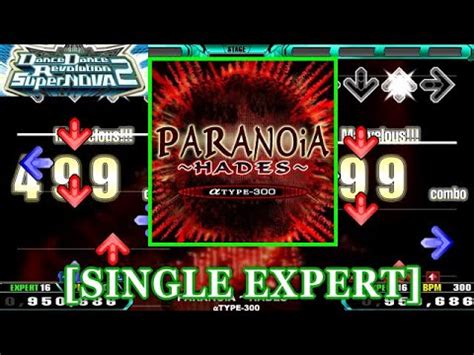 DDR SN2 PARANOiA HADES αTYPE 300 SINGLE EXPERT 譜面確認 Clap YouTube