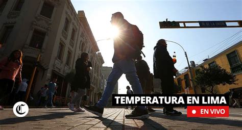 Revisa La Temperatura En Lima Este De Abril Respuestas El