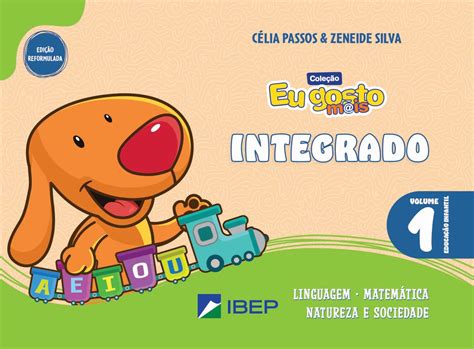 Resumo Eu Gosto Mais Integrado Educacao Infantil Volume 3 Celia Passos