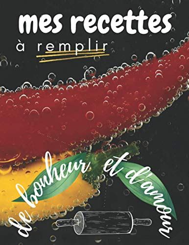 Mon Cahier De Recette Id Es Et Astuces Livre De Recettes Remplir