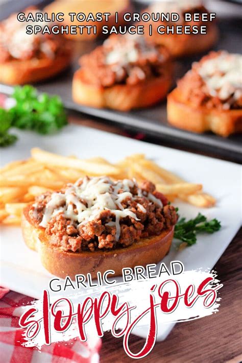 Garlic Bread Sloppy Joes Kitchen Fun With My Sons