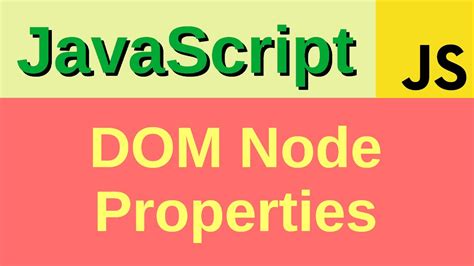 DOM Node Properties Basic JavaScript Fast 50 NodeName TagName