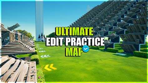 Ultimate Edit Practice Map 8069 6177 0791 By Niwu Fortnite Creative