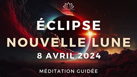 25 Min 🎧 Super Nouvelle Lune 🌒 Éclipse Solaire Totale En BÉlier ♈ 8