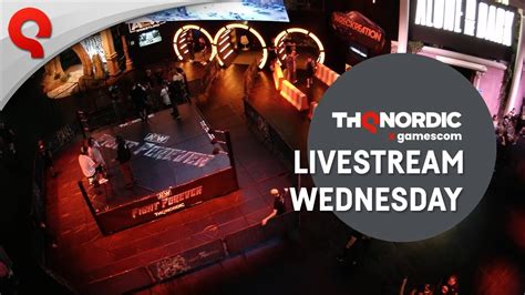 THQ Nordic Live Gamescom 2022 Wednesday YouTube