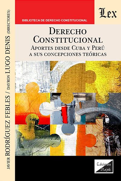 Libro Derecho Constitucional 9789564075433 Lugo Denis Dayron Rodríguez Febles Javier