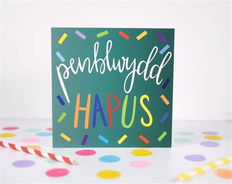 Penblwydd Hapus Card Welsh Birthday Card Welsh Card Cardiau