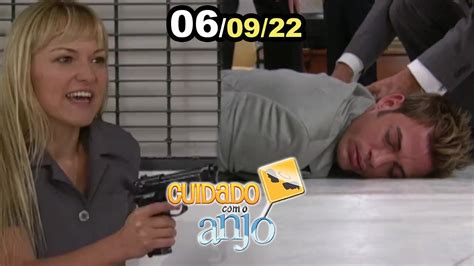 Cuidado O Anjo Cap Tulo Ter A Hoje De Setembro De