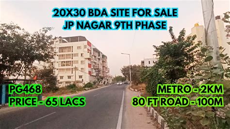 X Bda Site For Sale Km Metro Jp Nagar Th Phase