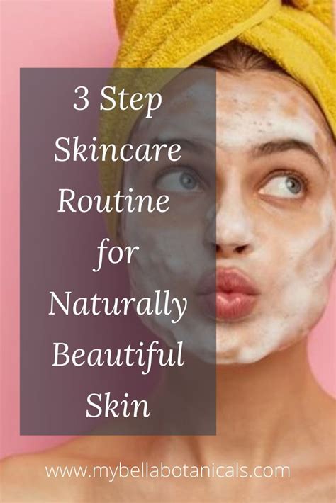 3 Step Skincare Routine Natural Skin Care Routine Skincare Routine