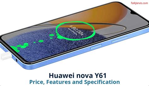 Huawei Nova Y61 Price Features And Specifications