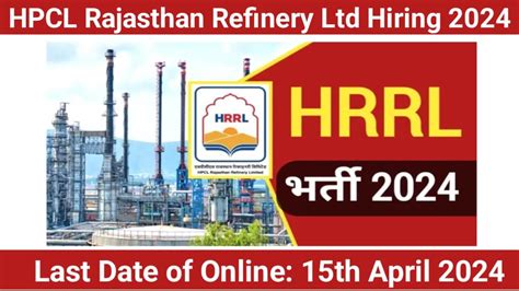 HPCL Rajasthan Refinery Ltd HRRL Recruitment 2024 Multiple Jobs