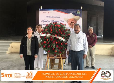 Homenaje póstumo Prof Napoleón Villanueva Cruz Sección 30 SNTE