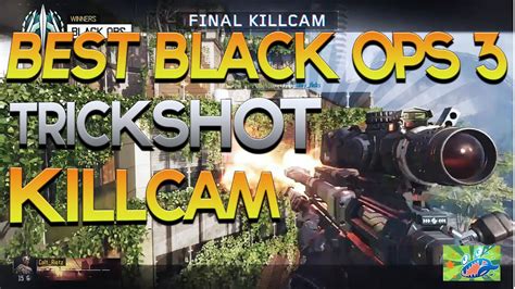 The BEST Black Ops 3 Trickshot Killcam Top 5 Clips 87 YouTube