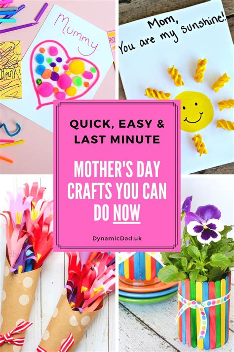 Quick Easy Last Minute Mother S Day Crafts Cards Dynamic Dad