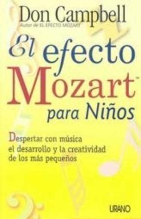 Libro El Efecto Mozart Para Nios De Don Campbell Cuotas Sin Inter S