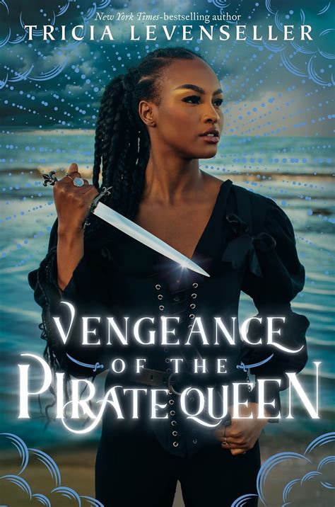 Vengeance Of The Pirate Queen Daughter Of The Pirate King