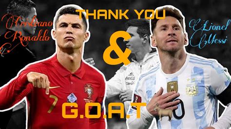 Thank You Messi Ronaldo Youtube