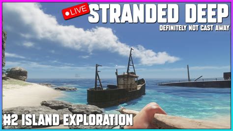 Stranded Deep PC Live Stream New On Gamepass EP 1 CoOp Sun