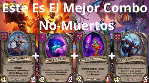 Este Es El Mejor Combo No Muertos Hearthstone Campos De Batalla