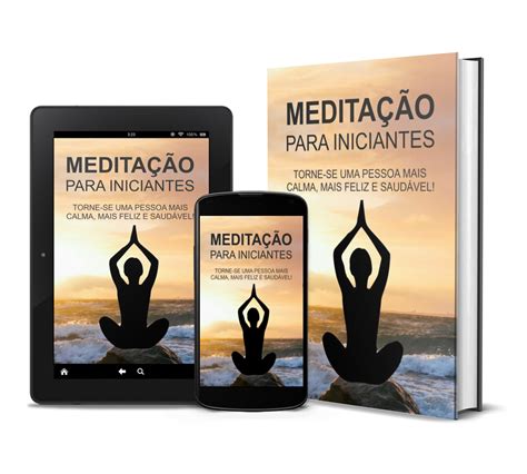 Ebook Medita O Para Iniciantes A Alquimia Da Mente