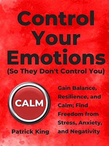 Amazon Co Jp Control Your Emotions Gain Balance Resilience And Calm