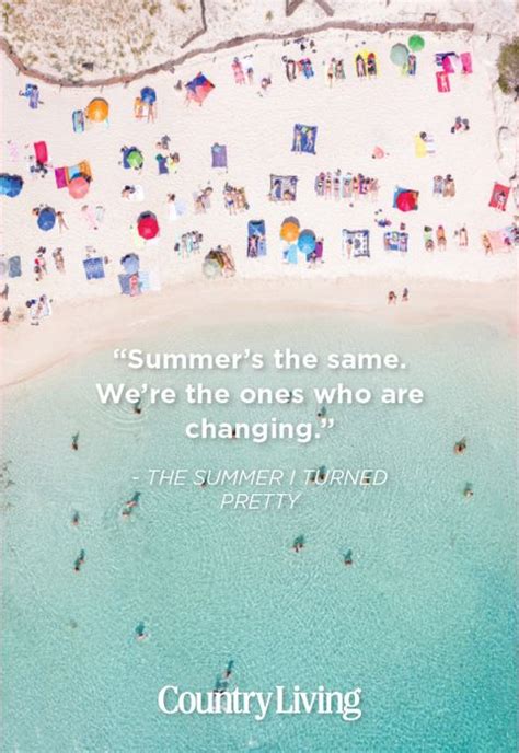 48 Best Summer Quotes Inspirational Warm Weather Sayings