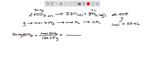 SOLVED: Determine the volume of O2 (at STP) formed when 50.0 g of KClO3 ...