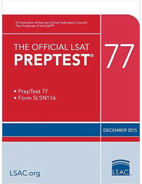 Copy of LSAT PT 77 - Testing 1hsagd, che bio, physics - THE PREPTEST ... 