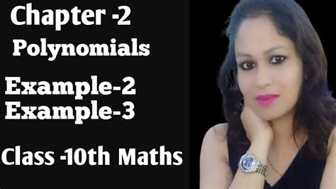 Example 2 Example 3 Polynomials Chapter 2 Class 10th Maths Ncert