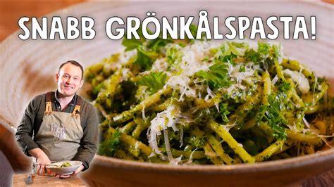 Gr Nk Lspasta Med Vitl K Och Parmesan Ett Gott Land Youtube