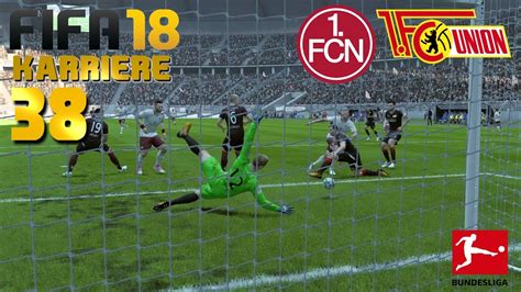 FIFA 18 KARRIERE 38 1 FC Nürnberg vs 1 FC Union Berlin 31