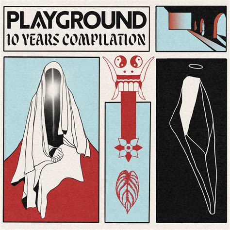 Playground 10 Years Compilation | Various Artists | Playground Records