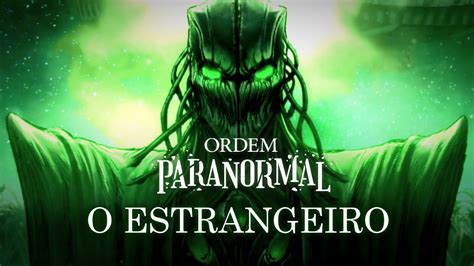 O Estrangeiro Ordem Paranormal Sinais Do Outro Lado Cover