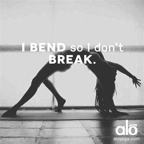 I Bend So I Dont Break Quote Meaning 114332 Blogpictjpvjq5