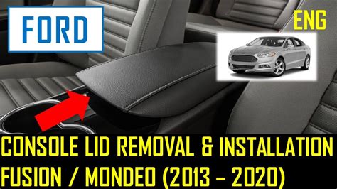 Console Lid Removal Installation Fusion Mondeo Youtube